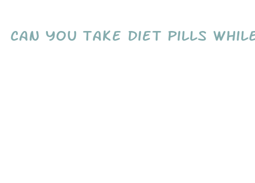 can you take diet pills while on depakote