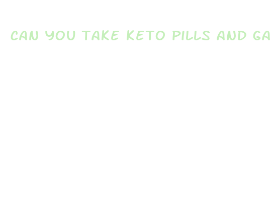 can you take keto pills and garcinia cambogia together