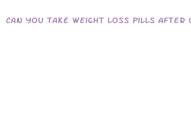 can you take weight loss pills after ohs