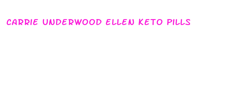 carrie underwood ellen keto pills