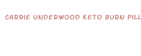 carrie underwood keto burn pills