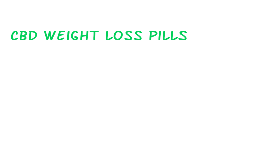 cbd weight loss pills