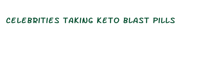 celebrities taking keto blast pills