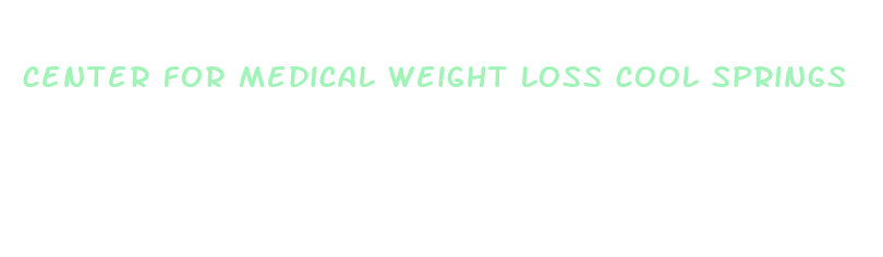 center for medical weight loss cool springs