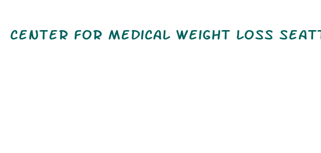 center for medical weight loss seattle