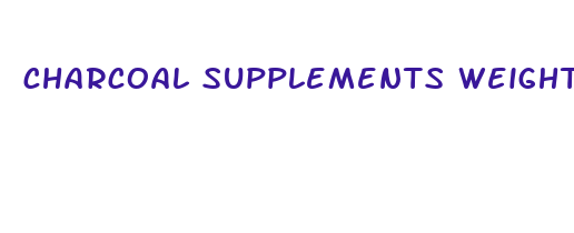 charcoal supplements weight loss