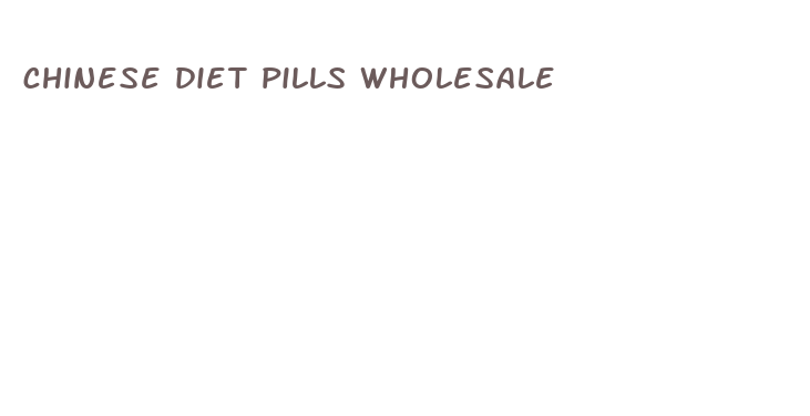 chinese diet pills wholesale