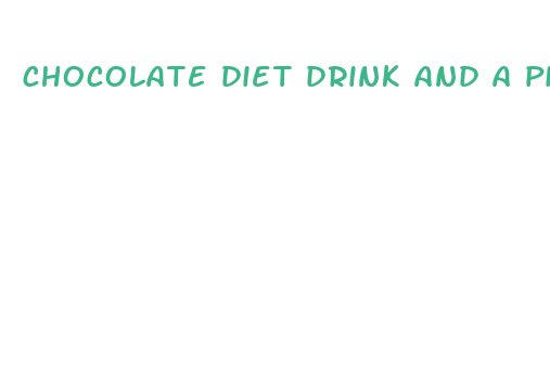 chocolate diet drink and a pill for weight loss