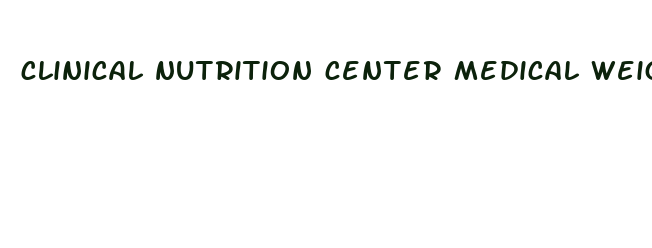 clinical nutrition center medical weight loss integration