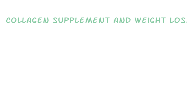 collagen supplement and weight loss