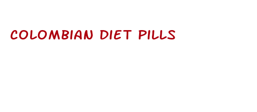 colombian diet pills