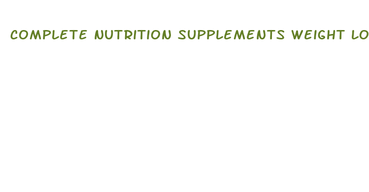 complete nutrition supplements weight loss