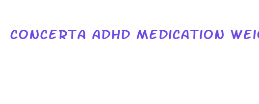 concerta adhd medication weight loss