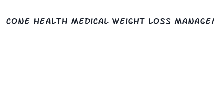 cone health medical weight loss management