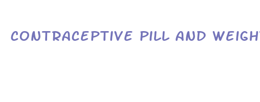 contraceptive pill and weight gain loss