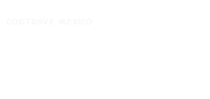 contrave mexico