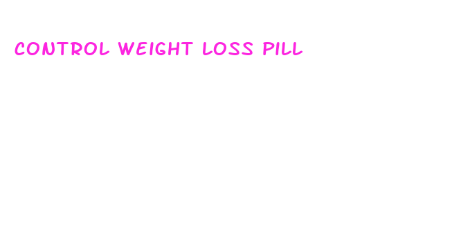 control weight loss pill