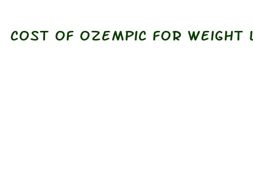 cost of ozempic for weight loss