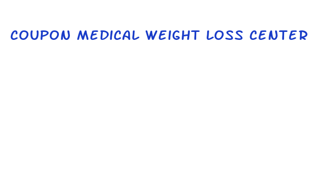 coupon medical weight loss center