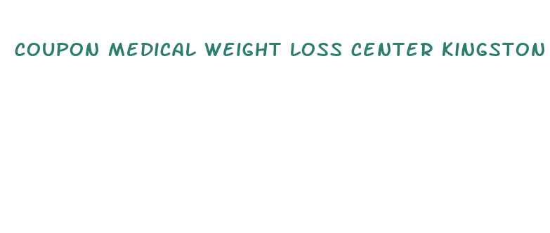 coupon medical weight loss center kingston pa