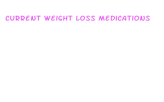 current weight loss medications