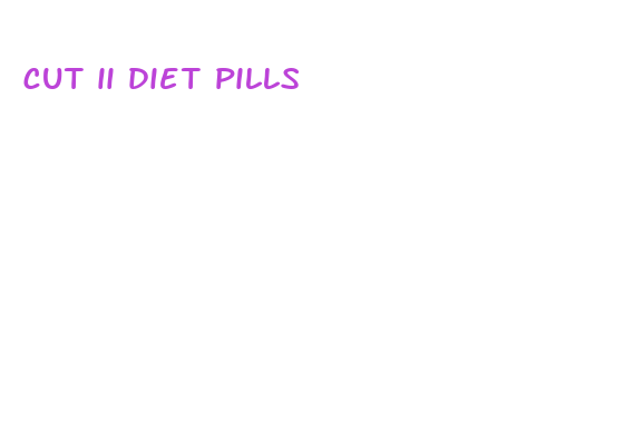 cut ii diet pills