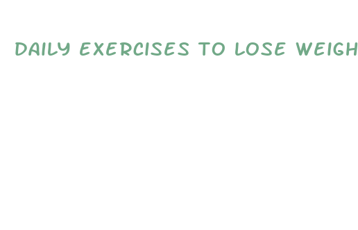 daily exercises to lose weight fast at home