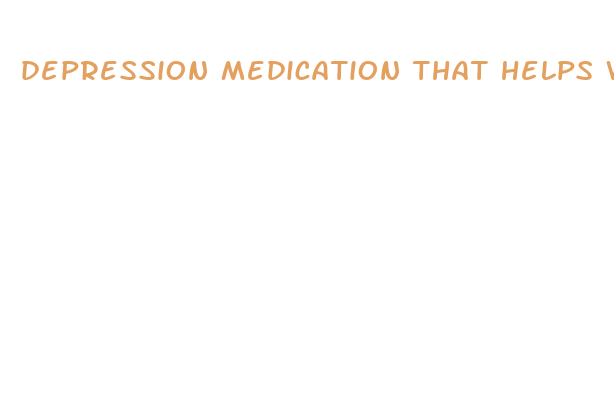 depression medication that helps with weight loss