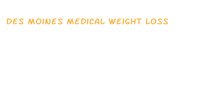 des moines medical weight loss