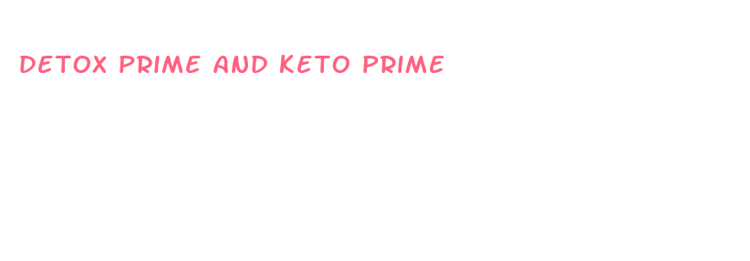 detox prime and keto prime