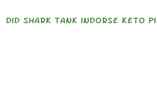 did shark tank indorse keto pill