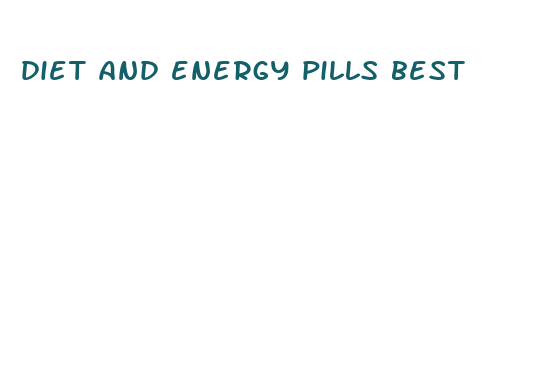 diet and energy pills best