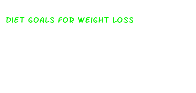 diet goals for weight loss