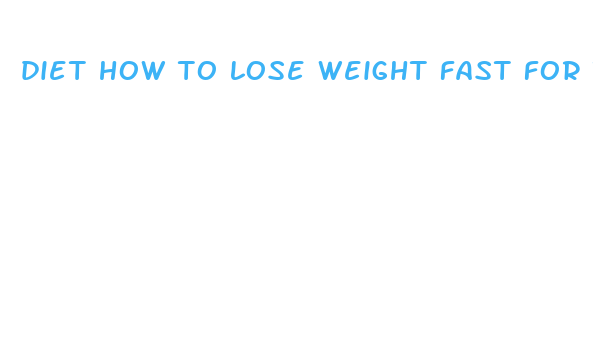 diet how to lose weight fast for teenage girls