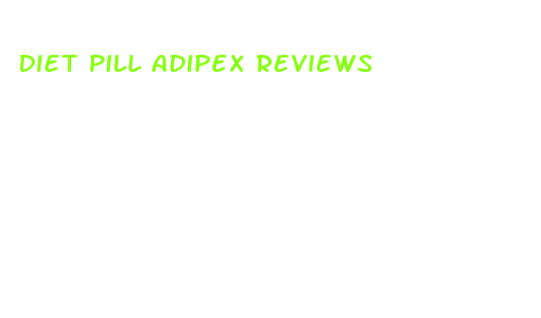 diet pill adipex reviews