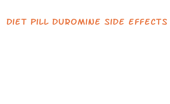 diet pill duromine side effects