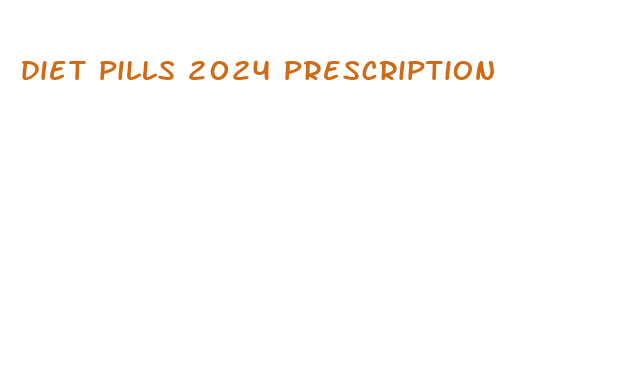 diet pills 2024 prescription