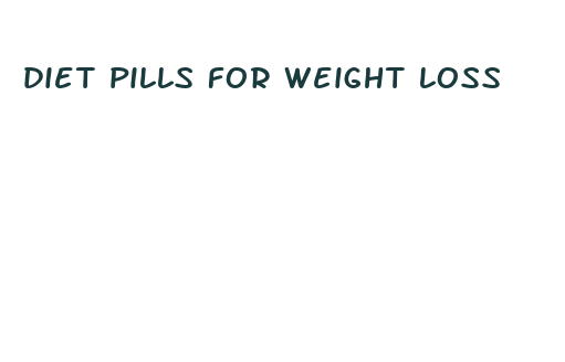 diet pills for weight loss