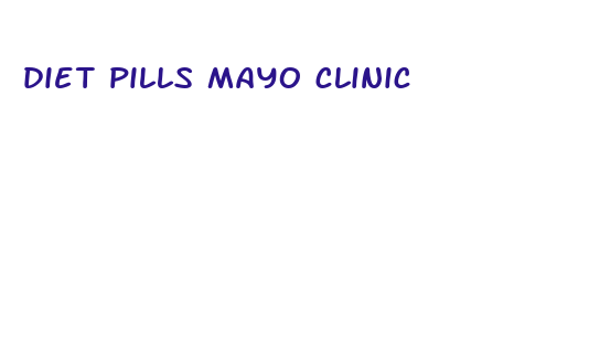 diet pills mayo clinic