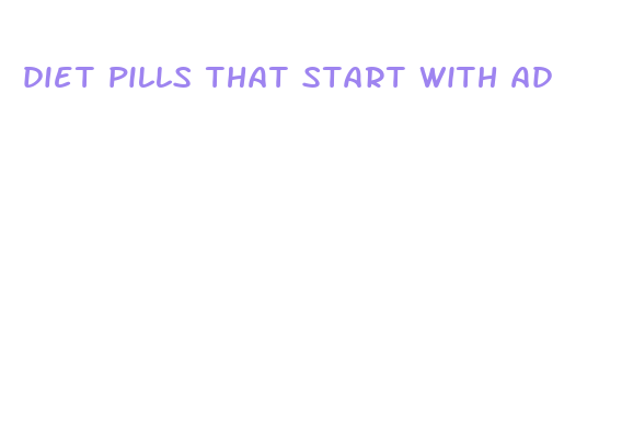 diet pills that start with ad