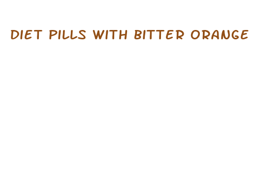 diet pills with bitter orange period loss