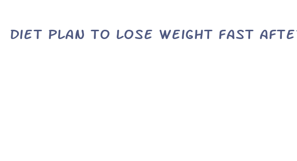 diet plan to lose weight fast after c section