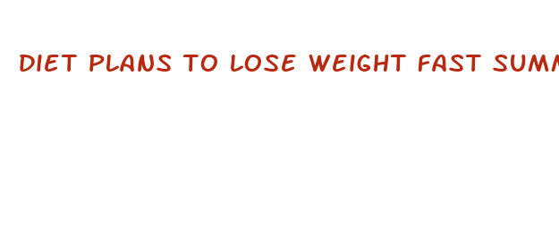 diet plans to lose weight fast summary