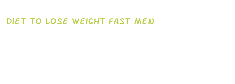 diet to lose weight fast men