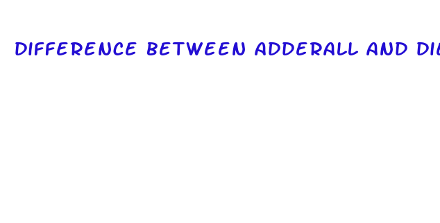 difference between adderall and diet pills