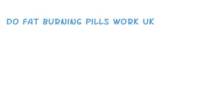 do fat burning pills work uk