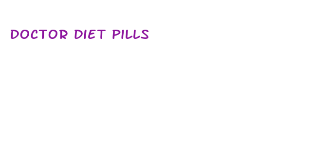 doctor diet pills