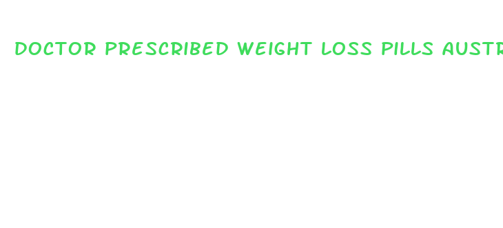 doctor prescribed weight loss pills australia