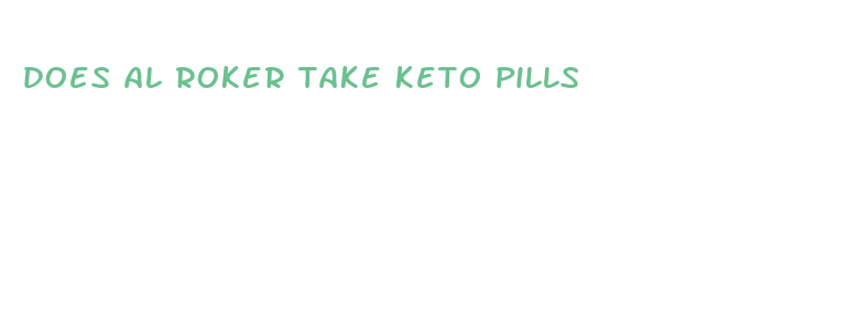 does al roker take keto pills