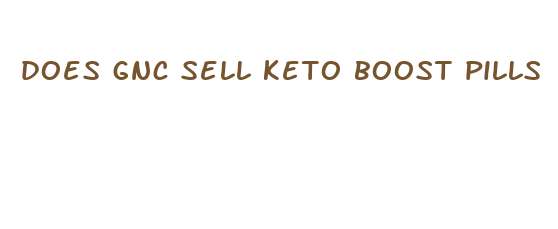 does gnc sell keto boost pills